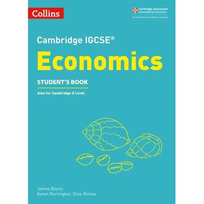 Cambridge IGCSE(TM) Economics Student's Book, Taschenbuch von Clive Riches,James Beere,Karen Borrington, Collins ELT, 978-0-00-825409-4