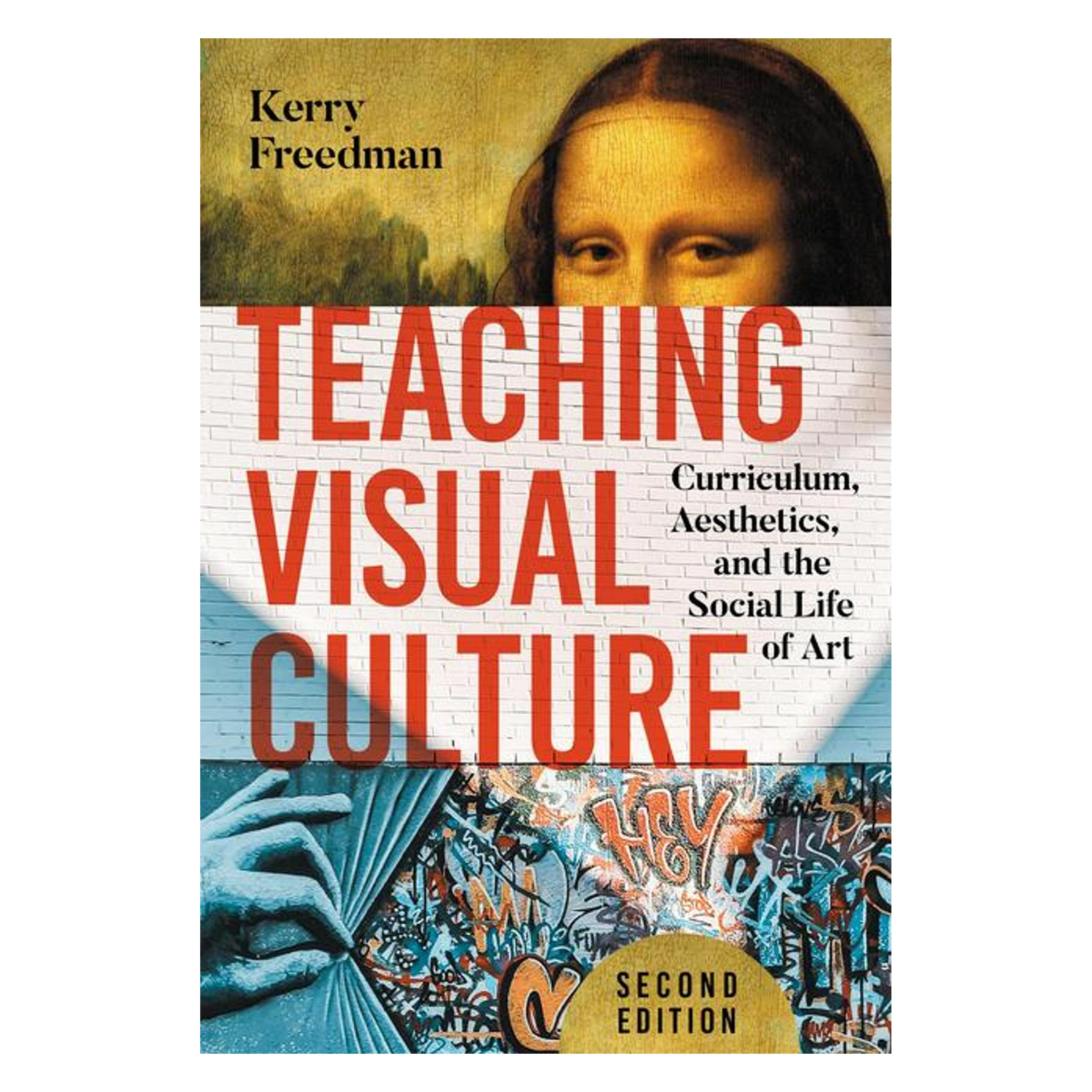 Teachers' College Press Teaching Visual Culture (Englisch, Softcover, Kerry Freedman) (59358340)