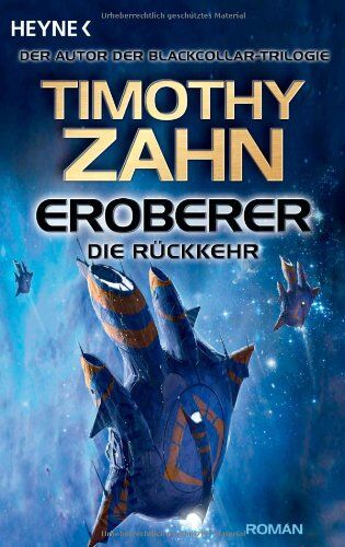 Timothy Zahn - Eroberer - Die Rückkehr: Roman - Preis vom 10.10.2026 11:48:34 h