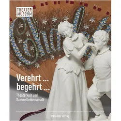 Verehrt... begehrt..., Sachbücher von Geschichte und Germanistik, Karin Studium der Theaterwissenschaft