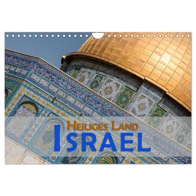 Israel - Heiliges Land (Wandkalender 2027 DIN A4 quer), CALVENDO Monatskalender