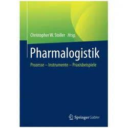 Pharmalogistik, Fachbücher von Christopher W. Stoller