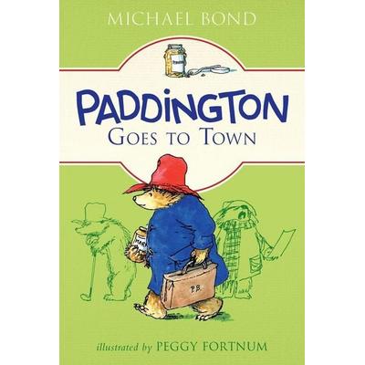 Paddington Goes to Town, Taschenbuch von Michael Bond, Harper Collins (US), 978-0-06-243313-8