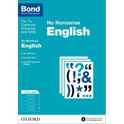 Bond: English: No Nonsense, Taschenbuch von Bond 11,Frances Orchard,Helen Hadley, Oxford University Press, 978-0-19-274044-1