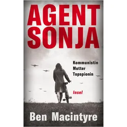 Agent Sonja, Biografien von Jürgen Bürger, Kathrin Bielfeldt, Ben MacIntyre