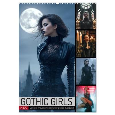 Gothic Girls - düstere Frauen in schwarzer Gothic-Kleidung (Wandkalender 2027 DIN A2 hoch), CALVENDO Monatskalender