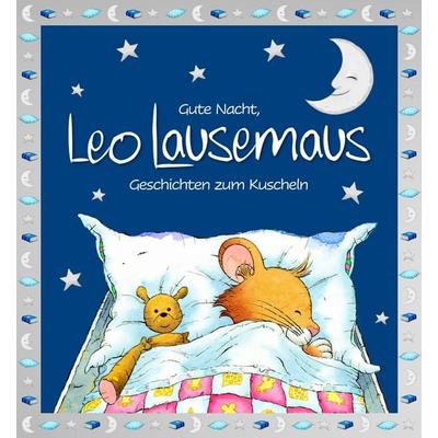 Gute Nacht, Leo Lausemaus: Geschichten zum Kuscheln, Gebundene Ausgabe von Sophia Witt, Lingen, 978-3-96347-155-1