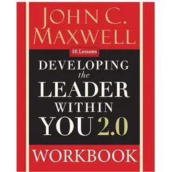 Developing the Leader Within You 2.0 Workbook, Fachbücher von John C. Maxwell