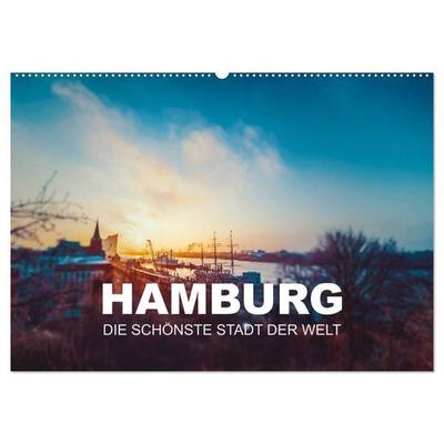 Hamburg - die schönste Stadt der Welt (Wandkalender 2027 DIN A2 quer), CALVENDO Monatskalender