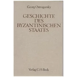 Geschichte des byzantinischen Staates, Sachbücher von Georg Ostrogorsky