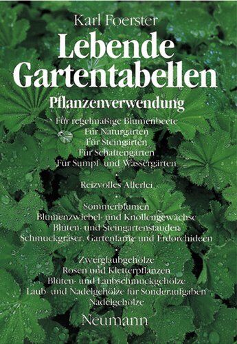 KARL FOERSTER - Lebende Gartentabellen: Pflanzenverwendungen - Preis vom 01.10.2026 17:08:56 h