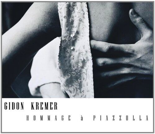 Gidon Kremer - Hommage a Piazzolla - Preis vom 12.10.2026 11:37:12 h