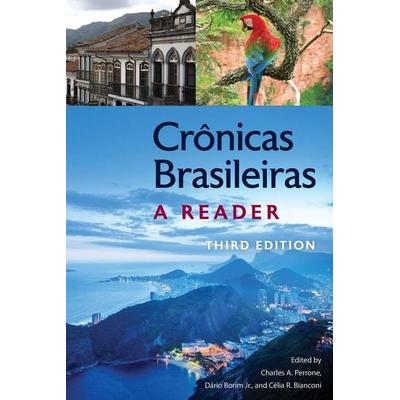 Crônicas Brasileiras, Third Edition, Taschenbuch von Charles A. (EDT)/ Borim, Dario (EDT)/ Bia Perrone, University Press of Florida, 978-0-8130-4942-7