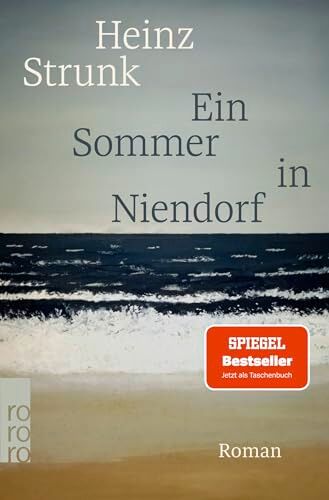 Heinz Strunk - Ein Sommer in Niendorf: SPIEGEL Bestseller Platz 1 - Preis vom 11.10.2026 03:10:56 h
