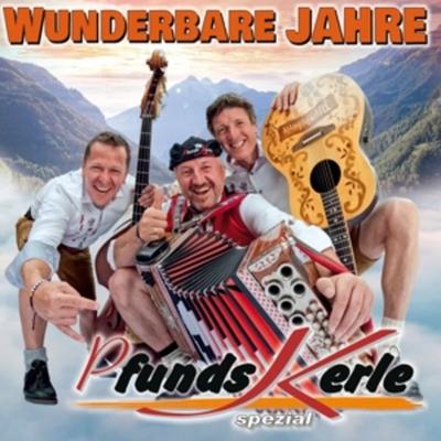Wunderbare Jahre - 30 Jahre und noch mehr! - Pfundskerle, CD