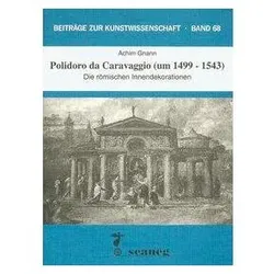 Polidoro da Caravaggio (um 1499-1543), Sachbücher von Achim Gnann