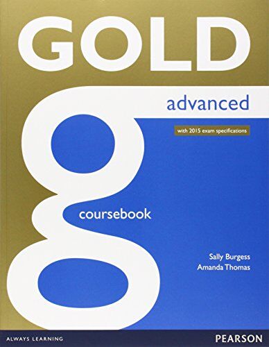 Amanda Thomas - First Certificate Gold, Advanced with 2015 exam specifications : Coursebook w/ online Audio - Preis vom 15.10.2026 23:06:25 h
