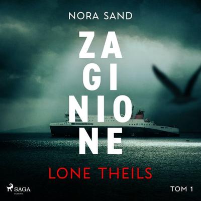 Nora Sand. Tom 1: Zaginione - Lone Theils, Audio, 9788728241271
