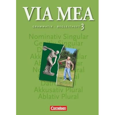 Via mea - Latein als 2. Fremdsprache - Band 3: 3./4. Lernjahr, Taschenbuch von Andrea Martina Sagromski,Peggy Klausnitzer,Tina Petereit,Jens
