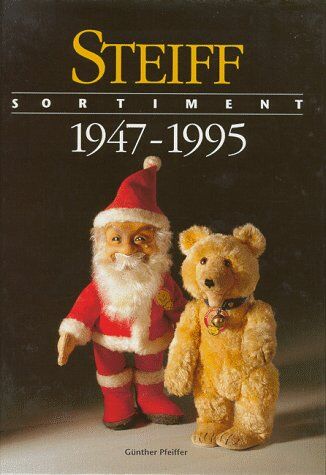 Günther Pfeiffer - Steiff Sortiment 1947 - 1995 - Preis vom 09.10.2026 07:28:09 h