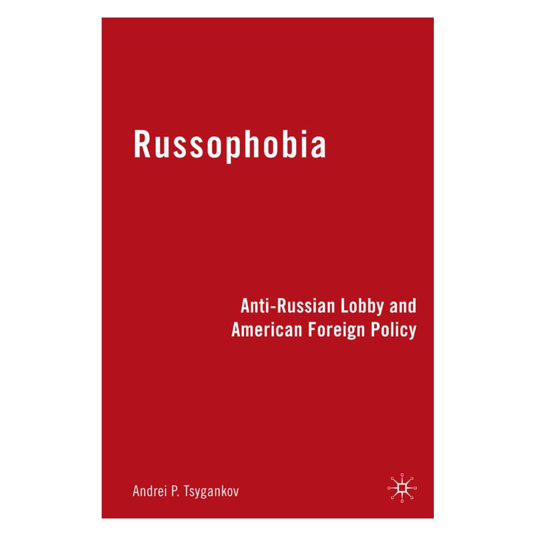 Springer Russophobia (Englisch, Softcover, A. Tsygankov) (55840097)