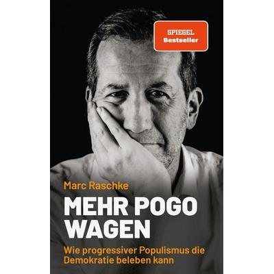 Mehr Pogo wagen, Taschenbuch von Marc Raschke, Bod, 978-3-696-37462-4
