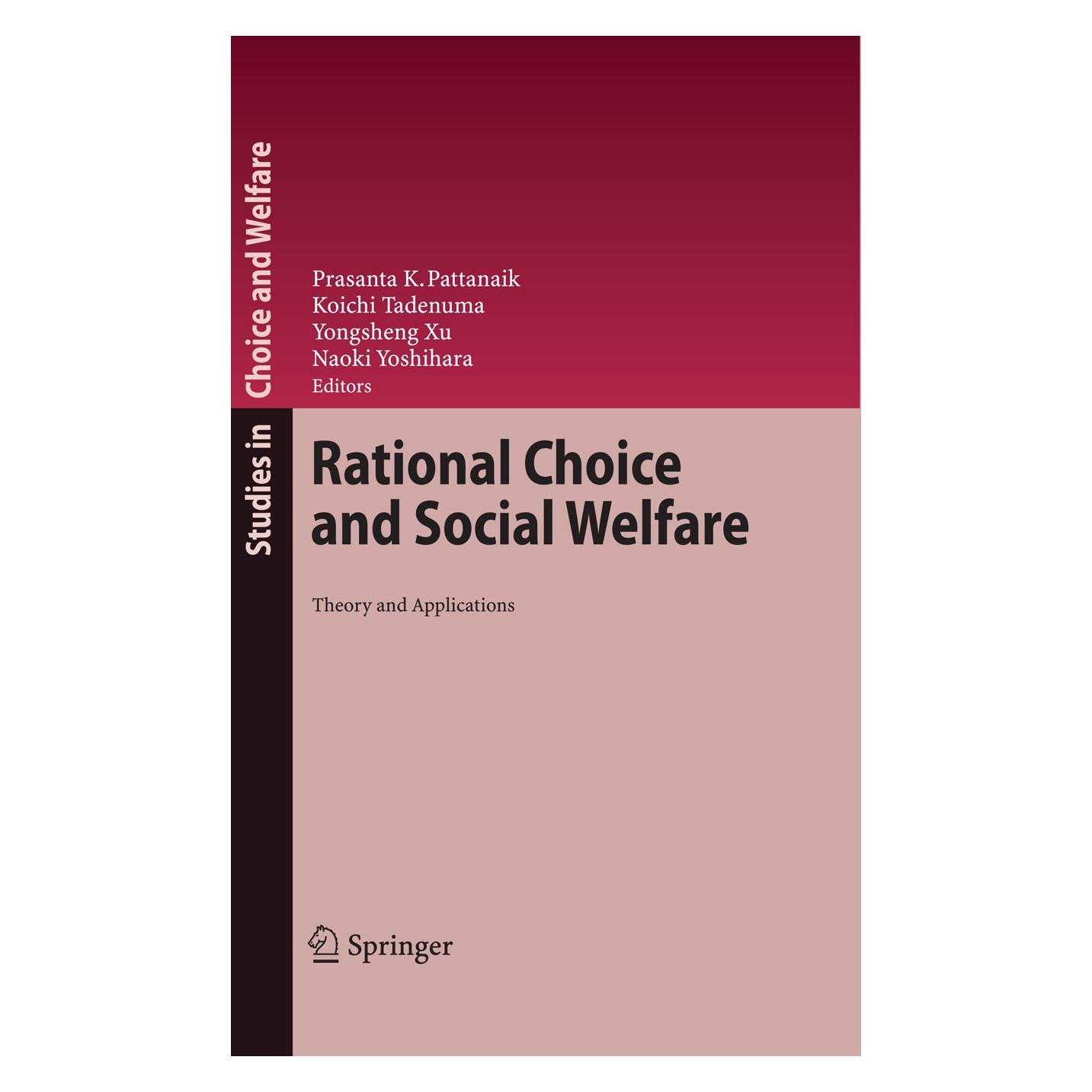 Springer Rational Choice and Social Welfare (Englisch, Hardcover, Koichi Tadenuma, Naoki Yoshihara, Prasanta K. Pattanaik, Yongsheng Xu) (9783540798316)