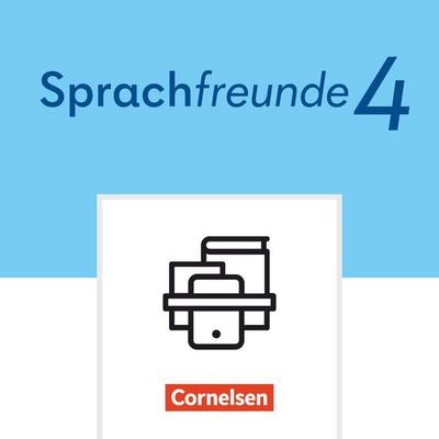 Sprachfreunde - Sprechen - Schreiben - Spielen - Östliche Bundesländer und Berlin - Ausgabe 2022 - 4. Schuljahr, Set von , Cornelsen Verlag,