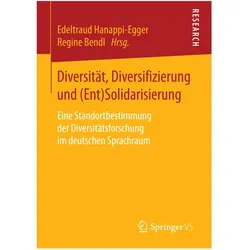 Diversität, Diversifizierung und (Ent)Solidarisierung, Fachbücher von Edeltraud Hanappi-Egger, Regine Bendl