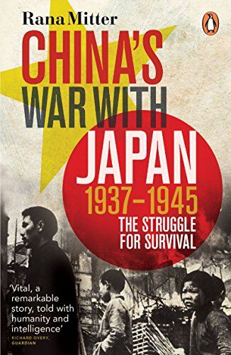 Rana Mitter - China's War with Japan, 1937-1945: The Struggle for Survival - Preis vom 19.10.2026 19:33:35 h