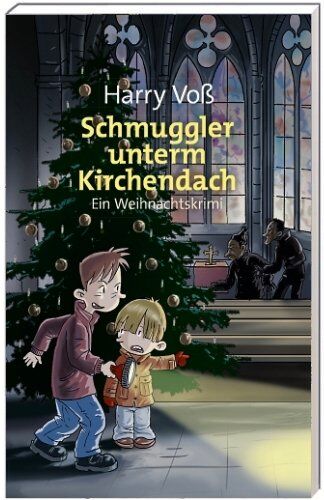 Harry Voß - Schmuggler unterm Kirchendach: Ein Weihnachtskrimi - Preis vom 04.10.2026 03:51:26 h