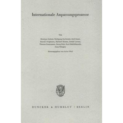 Internationale Anpassungsprozesse., Taschenbuch von , Duncker & Humblot, 978-3-428-04852-6