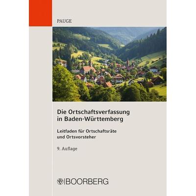 Die Ortschaftsverfassung in Baden-Württemberg, Taschenbuch von , Richard Boorberg Verlag, 978-3-415-07546-7