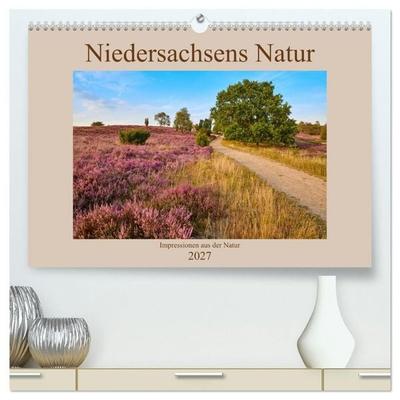 Niedersachsens Natur (hochwertiger Premium Wandkalender 2027 DIN A2 quer), Kunstdruck in Hochglanz