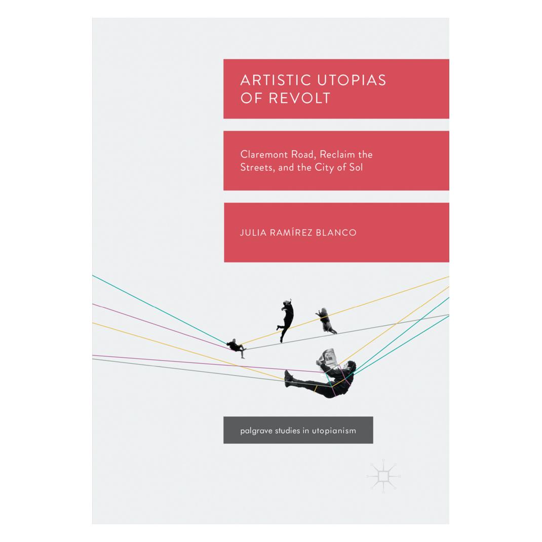Springer Artistic Utopias of Revolt (Englisch, Softcover, Julia Ramírez Blanco) (56056676)