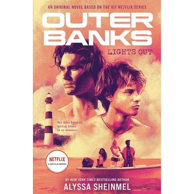 Outer Banks: Lights Out, Gebundene Ausgabe von Alyssa Sheinmel, Abrams & Chronicle Books, 978-1-4197-5806-5