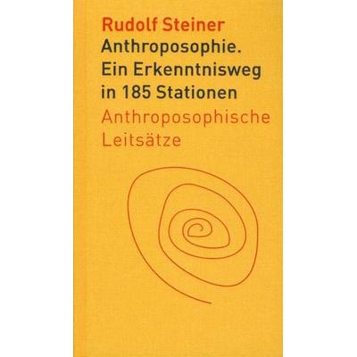 Anthroposophie, Gebundene Ausgabe von Rudolf Steiner, Rudolf Steiner, 978-3-7274-5291-8