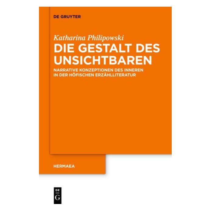 De Gruyter Die Gestalt des Unsichtbaren (Deutsch, Hardcover, Katharina Silke Philipowski) (7226903)