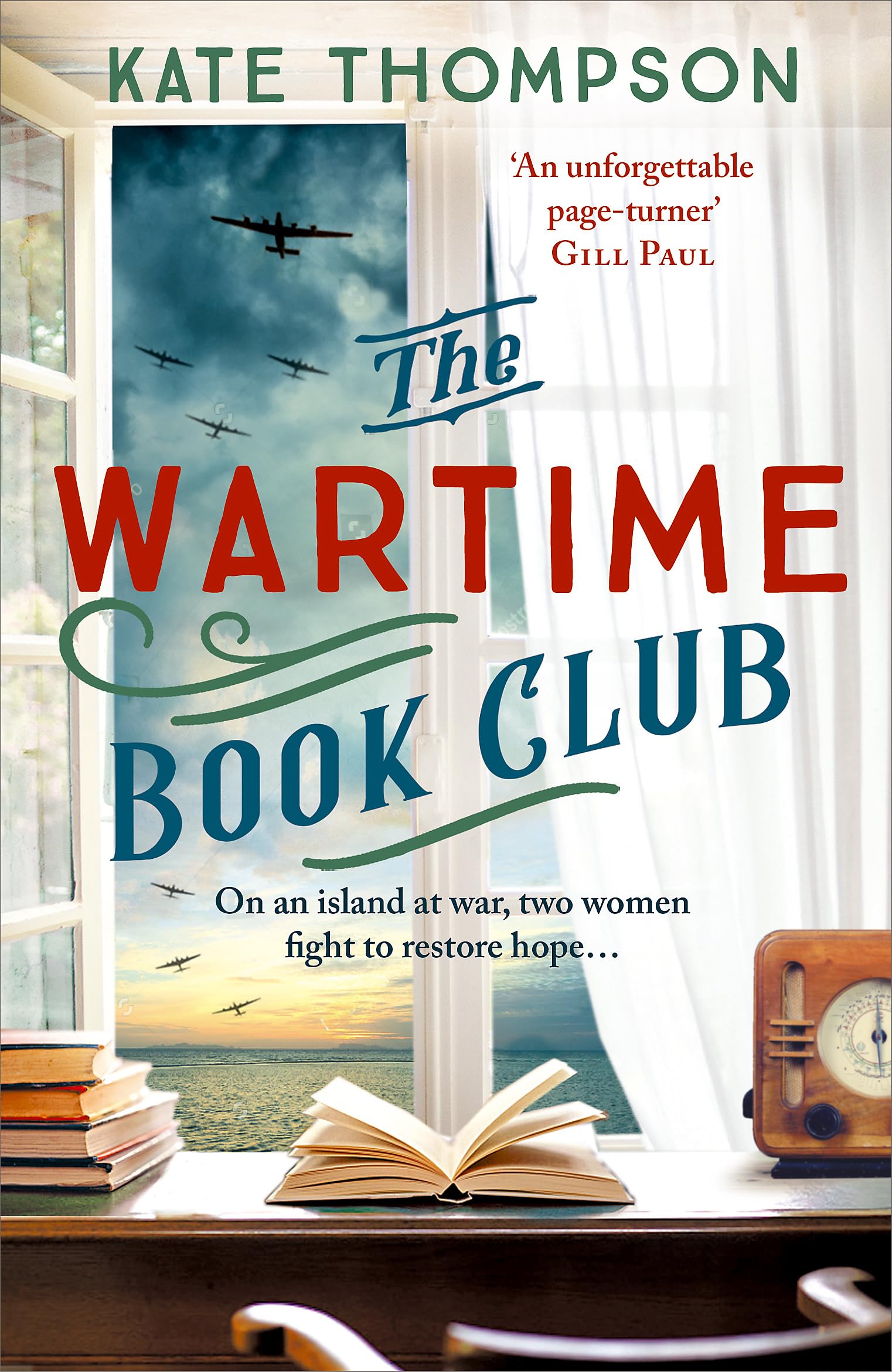 Kate Thompson - The Wartime Book Club: a gripping and heart-warming new story of love, bravery and resistance in WW2, inspired by a true story - Preis vom 05.10.2026 03:47:11 h