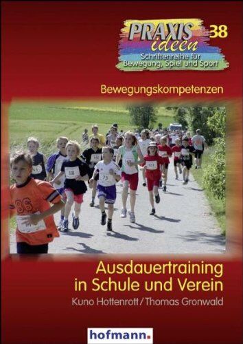 Kuno Hottenrott - Ausdauertraining in Schule und Verein - Preis vom 09.10.2026 07:28:09 h