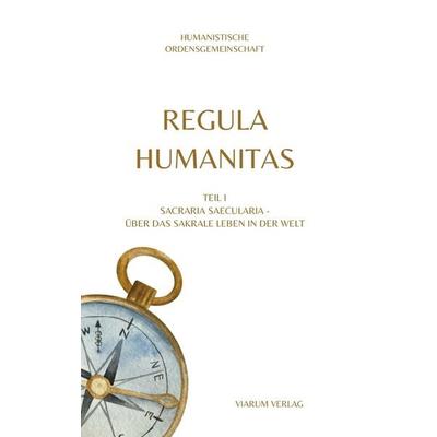 REGULA HUMANITAS, Taschenbuch von Isabella Ulrich, Buchschmiede, 978-3-99181-544-0