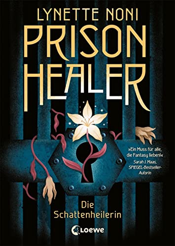 Lynette Noni - Prison Healer (Band 1) - Die Schattenheilerin: Lass dich hineinziehen in eine einzigartige Fantasywelt - Epischer Fantasyroman - Preis vom 11.10.2026 03:10:56 h