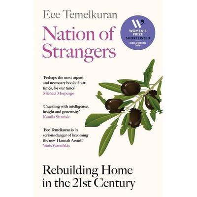 Nation of Strangers, Taschenbuch von Ece Temelkuran, Canongate Books Ltd., 978-1-83726-204-5