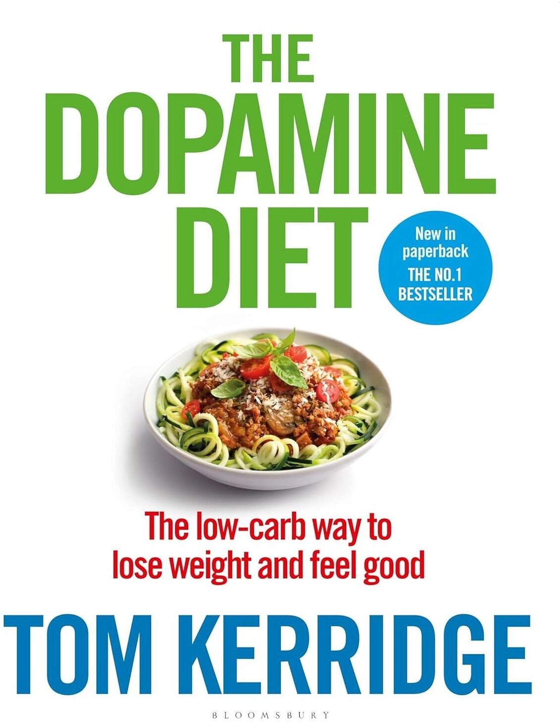 Absolute Press The Dopamine Diet by Tom Kerridge