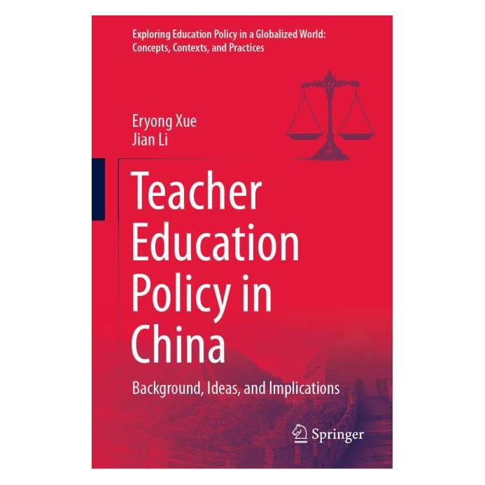 Springer Teacher Education Policy in China (Englisch, Hardcover, Eryong Xue, Jian Li) (63690280)