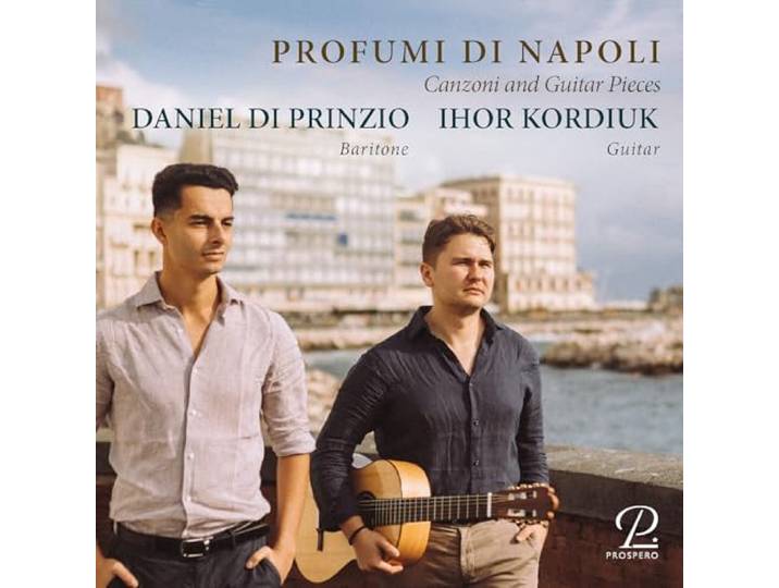 Profumi Di Napoli: Canzoni And Guitar Pieces