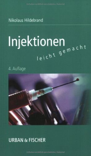 Nikolaus Hildebrand - Injektionen Leicht Gemacht - Preis vom 12.10.2026 11:37:12 h