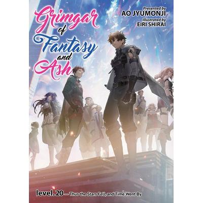Grimgar of Fantasy and Ash (Light Novel) Vol. 20, Taschenbuch von Ao Jyumonji, Seven Seas, 978-1-63858-878-8