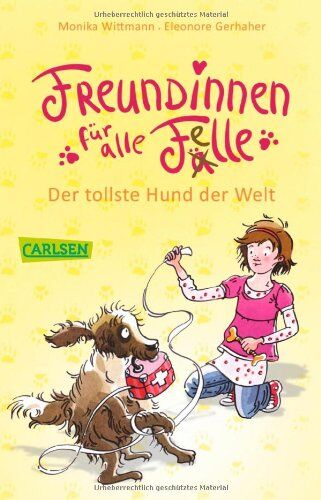Monika Wittmann - Freundinnen für alle Felle, Band 1: Der tollste Hund der Welt - Preis vom 18.10.2026 19:22:15 h