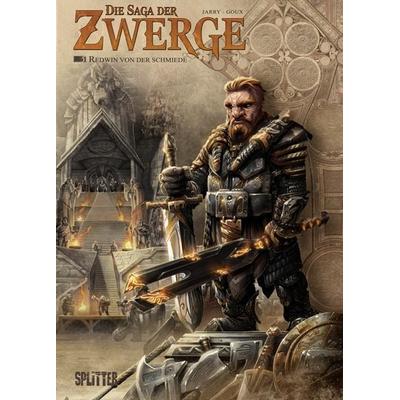 Die Saga der Zwerge. Band 1, Gebundene Ausgabe von Nicolas Jarry, Splitter-Verlag